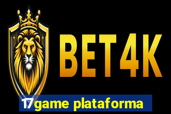 17game plataforma